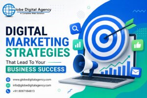 Best digital marketing strategies for business growth